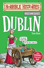 Gruesome Guides: Dublin
