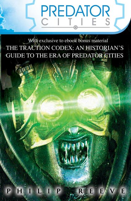 Predator Cities x 4 and Guide to the Traction Era - Jeremy Levett,Philip Reeve - ebook