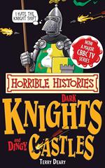 Horrible Histories Special: Dark Knights and Dingy Castles