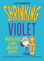 Shrinking Violet Absolutely Loves Ancient Egypt (WT)