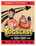 Yogscast: The Diggy Diggy Book