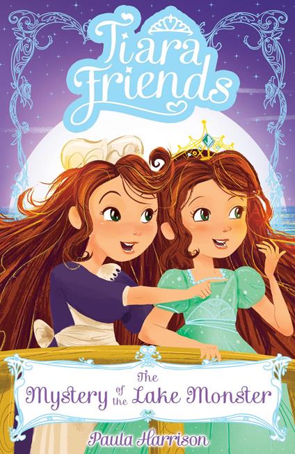 Tiara Friends 3: The Mystery of the Lake Monster - Paula Harrison - ebook