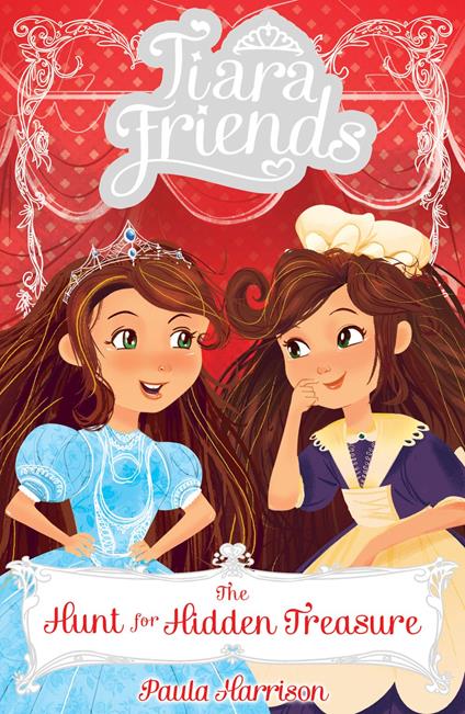 Tiara Friends 4: The Hunt for Hidden Treasure - Paula Harrison - ebook