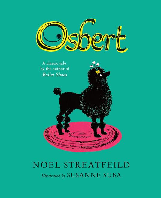 Osbert - Noel Streatfeild,Susanne Suba - ebook