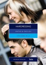 Maths & English for Hairdressing: Functional Skills