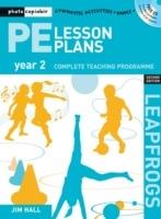 PE Lesson Plans Year 2: Photocopiable Gymnastic Activities, Dance and Games Teaching Programmes