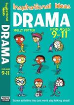 Drama 9-11: Engaging activities to get your class into drama!