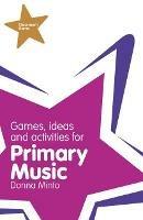 Classroom Gems: Games, Ideas and Activities for Primary Music