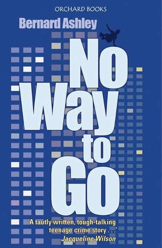 No Way to Go - Bernard Ashley - ebook