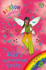 Lily the Rainforest Fairy