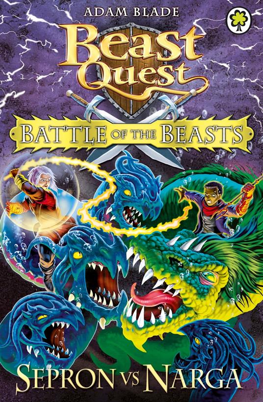 Battle of the Beasts Sepron vs Narga - Adam Blade - ebook