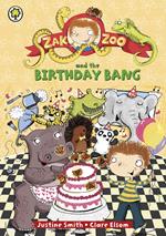 Zak Zoo and the Birthday Bang