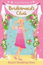 Bridesmaids Club: Beach Wedding Bliss: Book 1