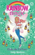 Rainbow Magic: Elisha the Eid Fairy: The Festival Fairies Book 3