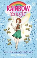 Rainbow Magic: Seren the Sausage Dog Fairy: Puppy Care Fairies Book 3