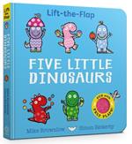 Five Little Dinosaurs: A Felt Flaps Book