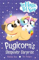 Pugicorn's Sleepover Surprise