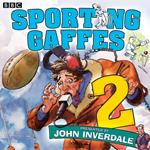 Sporting Gaffes Volume 2