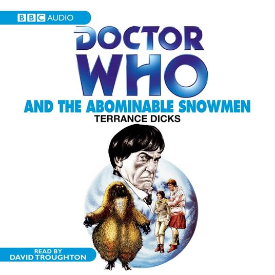 Doctor Who And The Abominable Snowmen