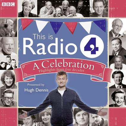 This Is Radio 4 A Celebration