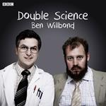 Double Science (BBC Radio 4 Comedy)