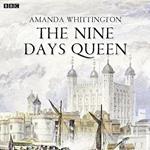 The Nine Days Queen (BBC Radio 4 Afternoon Play)