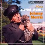 Johnny Morris Reads More Bedtime Stories (Vintage Beeb)