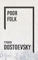 Poor Folk - the Gambler