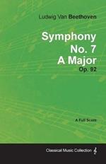 Symphony No. 7 - A Major