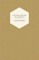 Catholic History Of Liverpool