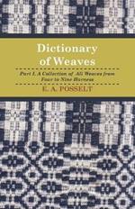 Dictionary Of Weaves - Part I.