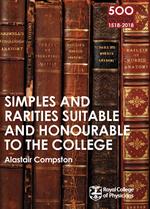 RCP 9: Simples and Rarities Suitable and Honourable to the College