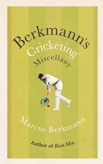 Berkmann's Cricketing Miscellany