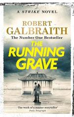 The Running Grave: Cormoran Strike Book 7