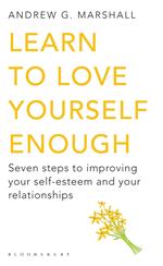 Learn to Love Yourself Enough