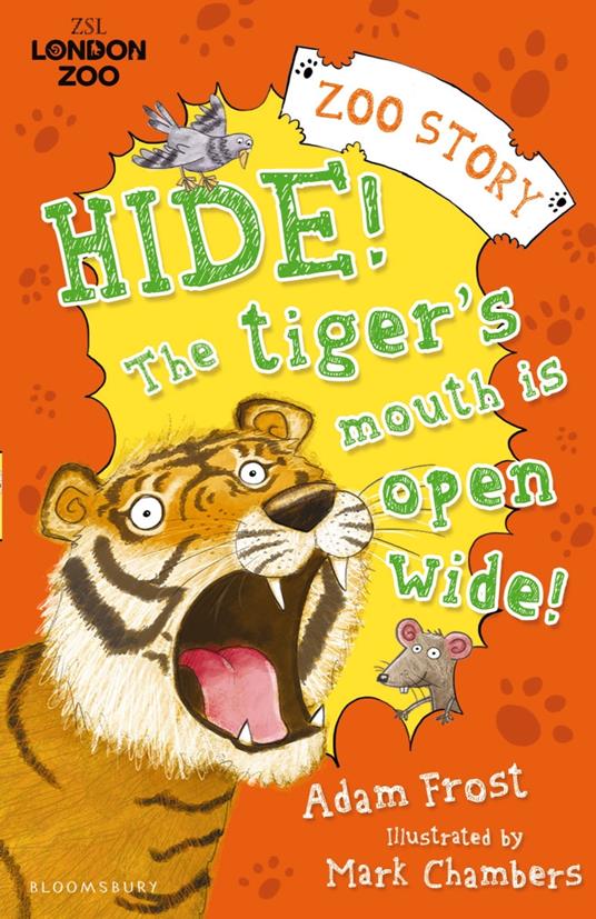 Hide! The Tiger’s Mouth is Open Wide! - Adam Frost,Mark Chambers - ebook