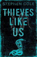 Thieves Like Us