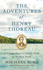 The Adventures of Henry Thoreau