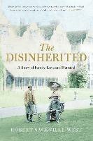 The Disinherited: A Story of Family, Love and Betrayal