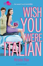 Wish You Were Italian