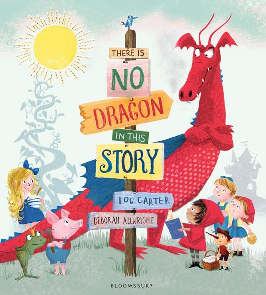 There Is No Dragon In This Story - Lou Carter,Deborah Allwright - ebook