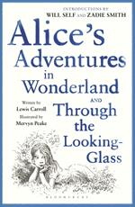 Alice's Adventures in Wonderland & Through the Looking Glass