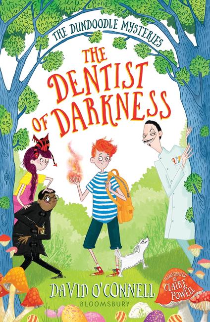 The Dentist of Darkness - O'connell David,Claire Powell - ebook