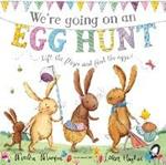 We're Going on an Egg Hunt: Board Book