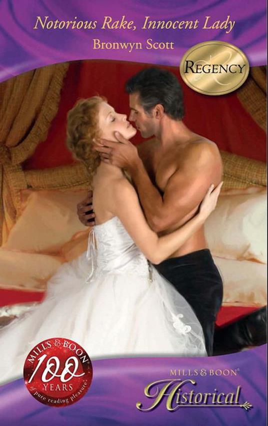 Notorious Rake, Innocent Lady (Mills & Boon Historical)