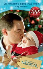 Dr Romano's Christmas Baby (Brisbane General Hospital, Book 2) (Mills & Boon Medical)