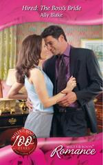 Hired: The Boss's Bride (Mills & Boon Romance)