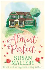 Almost Perfect (A Fool's Gold Novel, Book 2)