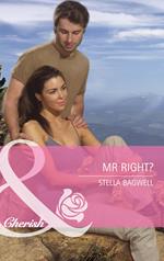 Mr Right? (Montana, Book 18) (Mills & Boon Cherish)