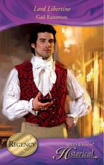 Lord Libertine (Mills & Boon Historical)